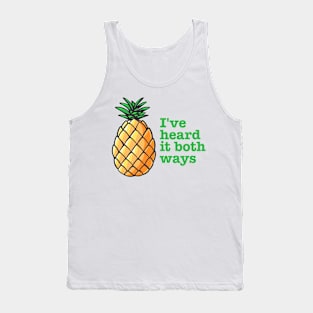 I've heard it both ways | Psych Tank Top